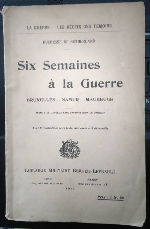 Livre ancien SIX SEMAINES A LA GUERRE : Bruxelles/Namur/Maubeuge | Puces Privées