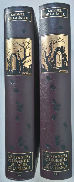 Livres Rares CROYANCES ET LÉGENDES AU COEUR DE LA FRANCE, Laisnel De La Salle x 2 | Puces Privées