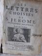 No - 159 -  Les LETTRES choisies de S . JEROME  Paris  1673 ., Ouvrages religieux, Art religieux | Puces Privées