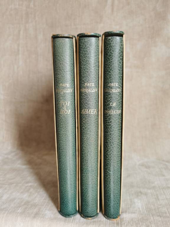 No - 471 - Géraldy Paul - Toi et moi - Aimer - Le Prélude - en 3 volumes - Editions du Bibliophile ,1942 | Puces Privées