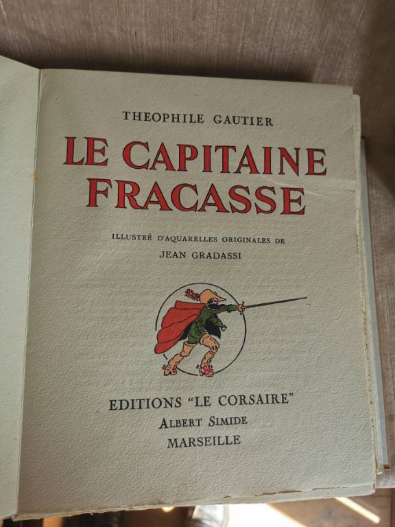 No - 472 - Théophile Gautier - Le Capitaine Fracasse -2 volumes Edition Le Corsaire - exemplaire No 53 | Puces Privées