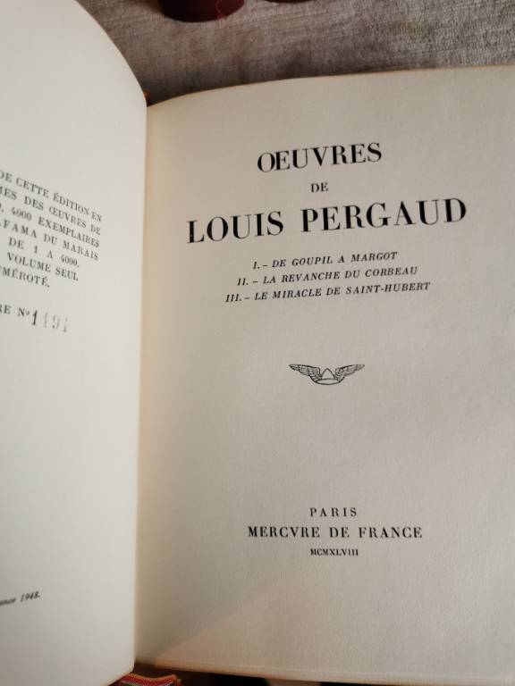 No - 576 - Oeuvres complètes de Louis Pergaud  ,4 tomes - Edité par Mercure de France 1948 | Puces Privées