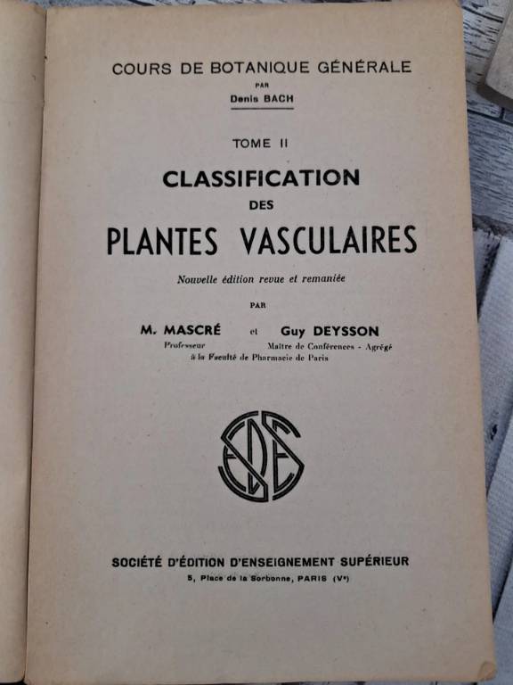 Livre Ancien Cours De botanique D Bach fleurs de Bach tome II 5Ème Édition rare | Puces Privées