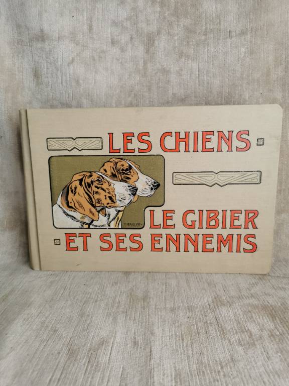 No - 620 - Les chiens le gibier et ses ennemis 1907 | Puces Privées