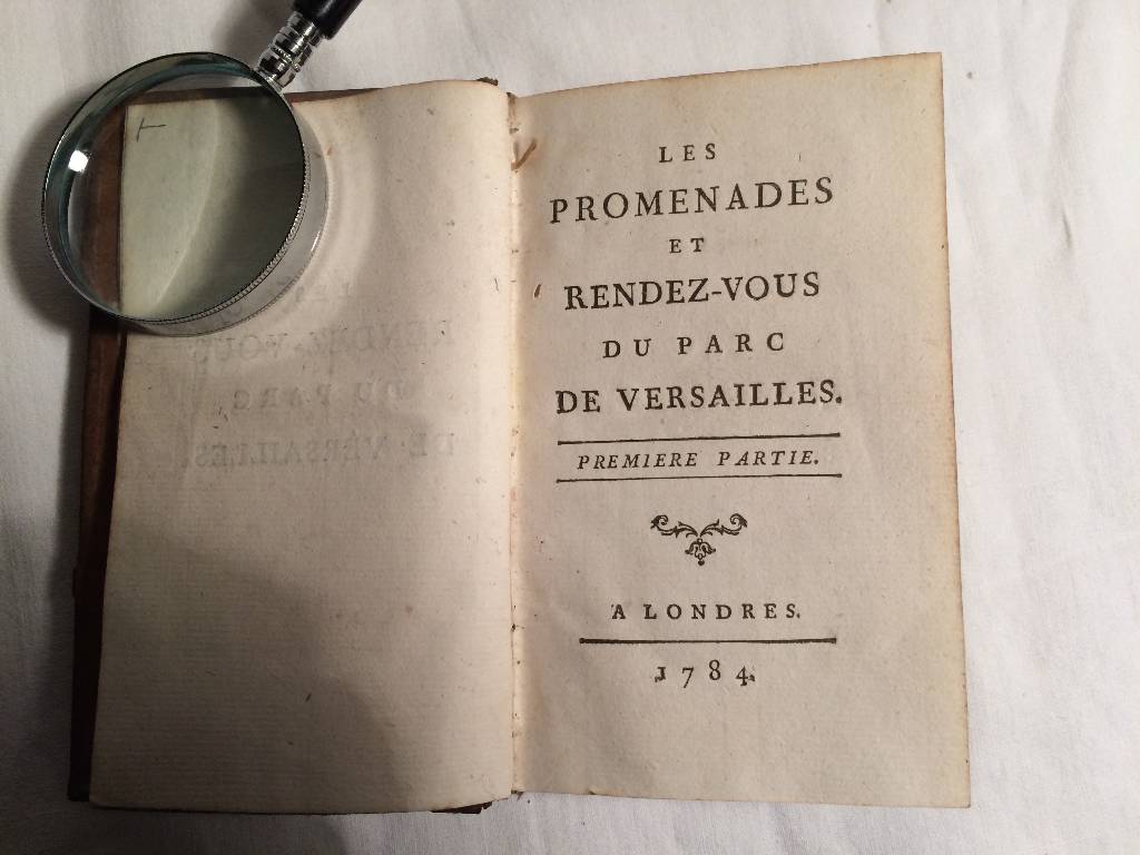 LES PROMENADE ET RENDEZ-VOUS DU PARC DE VERSAILLES 1784 | Puces Privées